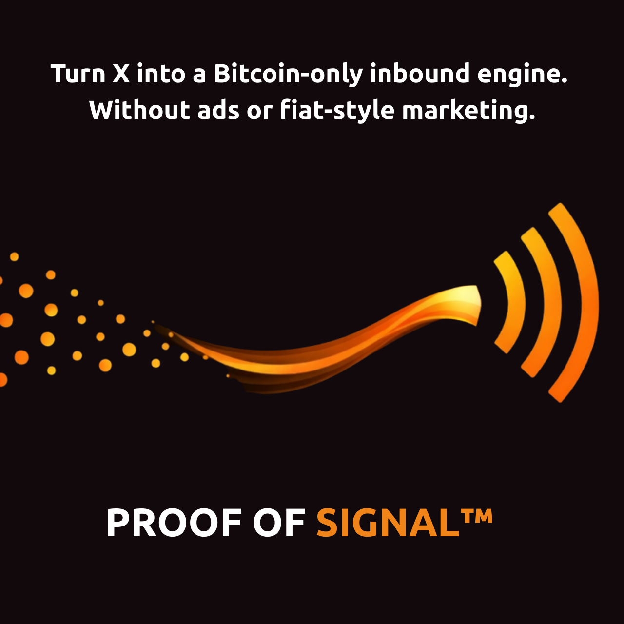 Bitfluencers Proof of Signal Bitcoin only inbound engine-1 Bitfluencers Proof of Signal Bitcoin only inbound engine-1